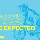 "Outgrow the Expected," with drawing of cow on bike.